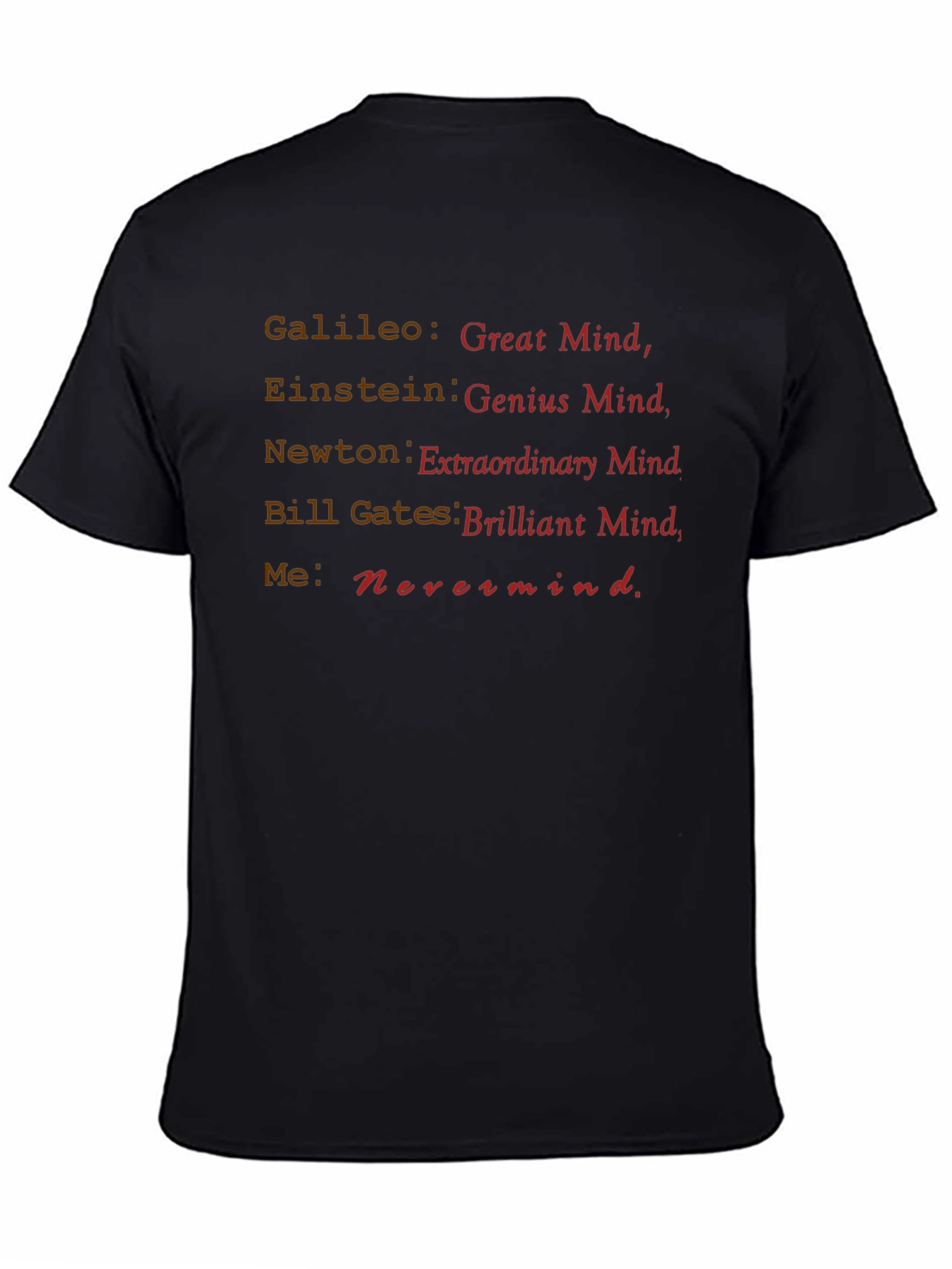 Humorous Genius Mind T-Shirt - 4
