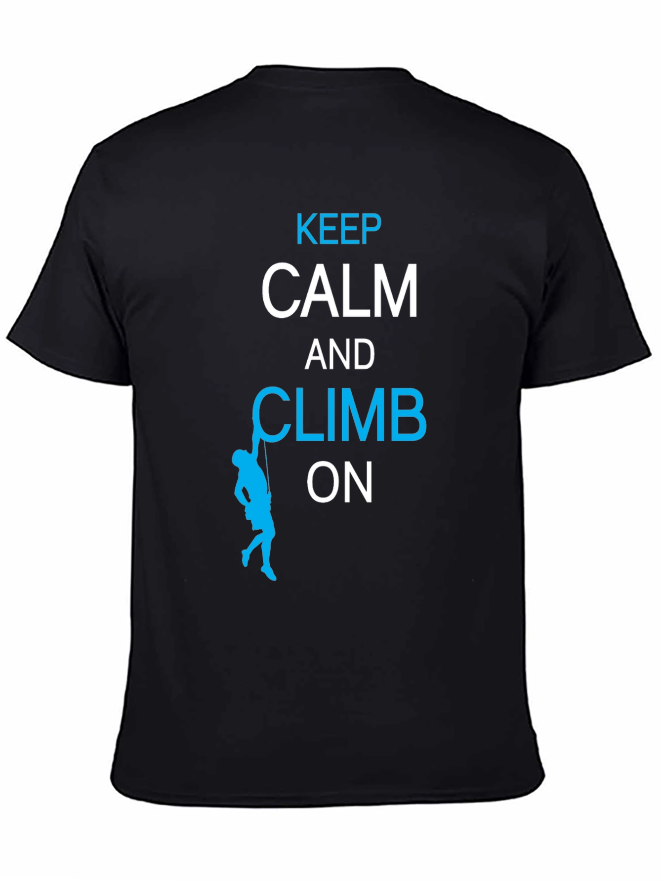 Black Keep Calm and Climb On T-Shirt view 4