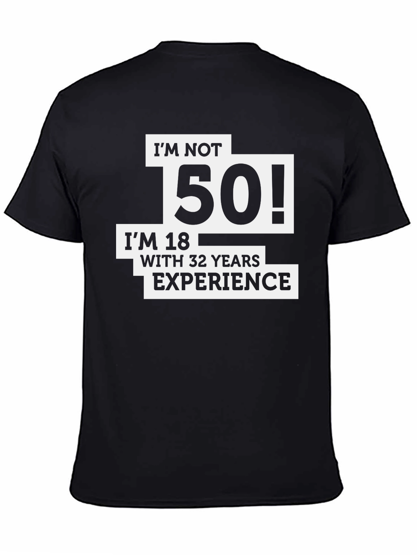 Black Funny 50th Birthday T-Shirt: 18 with 32 Years Experience view 4