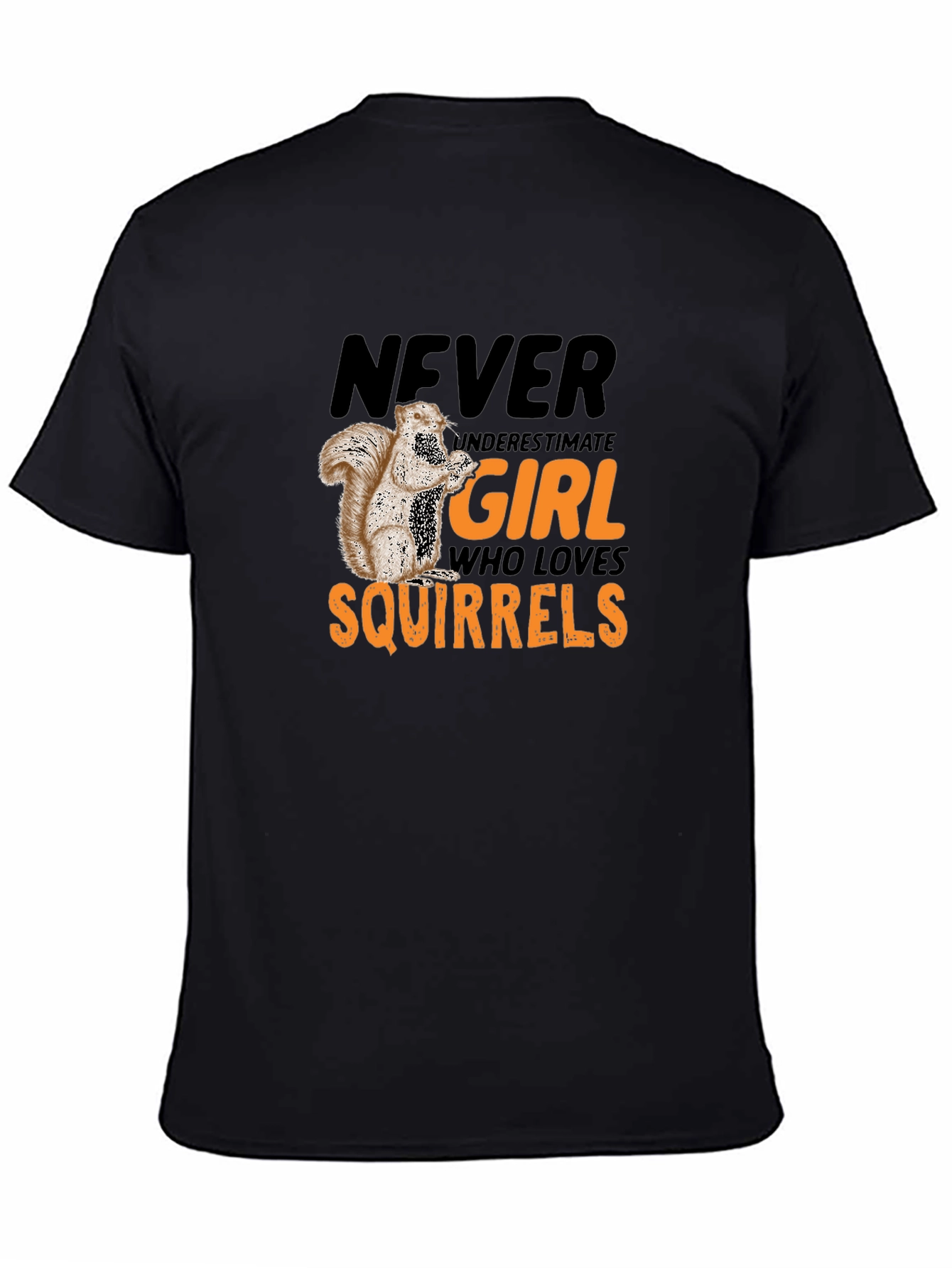 Black Never Underestimate Girl Who Loves Squirrels T-Shirt view 4