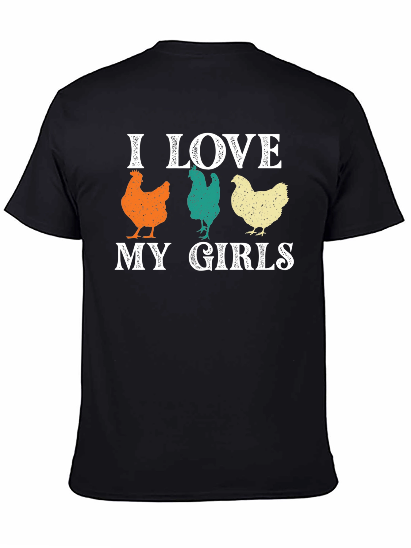Black I Love My Girls Chicken Graphic T-Shirt view 4