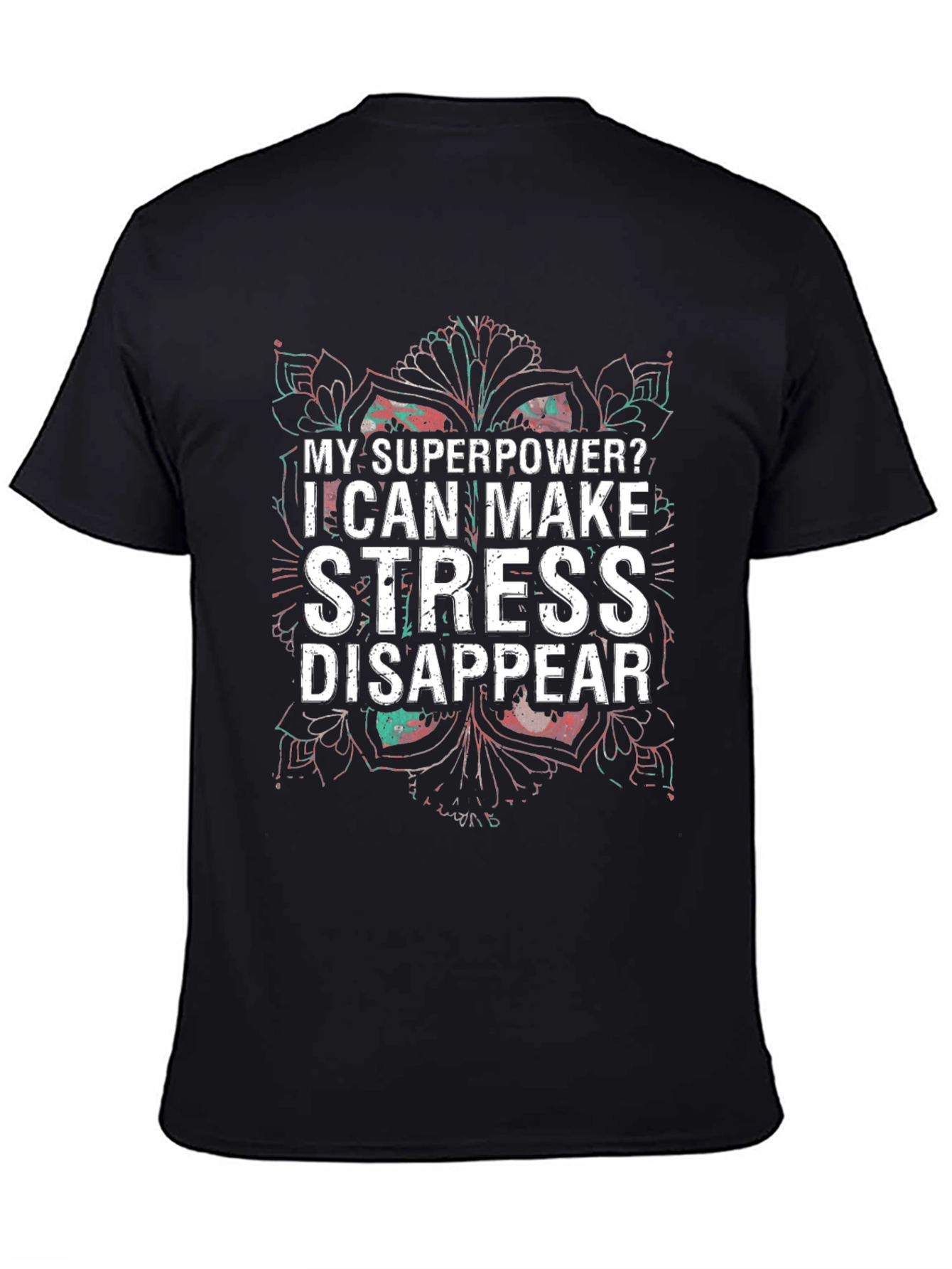 Black Stress Disappear T-Shirt - Superpower Tee view 4