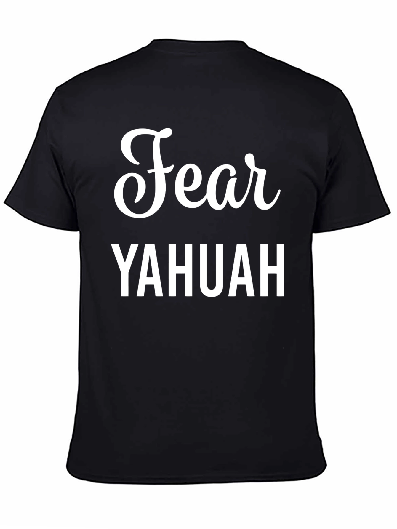 Black Fear YAHUAH Black T-Shirt - Christian Apparel view 4