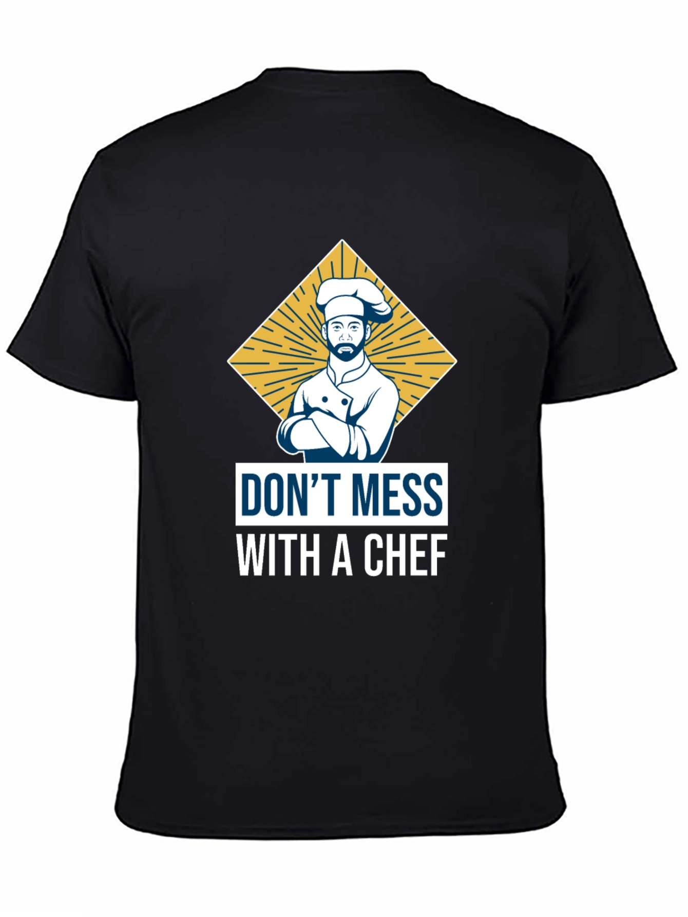 Black Don't Mess with a Chef T-Shirt view 4