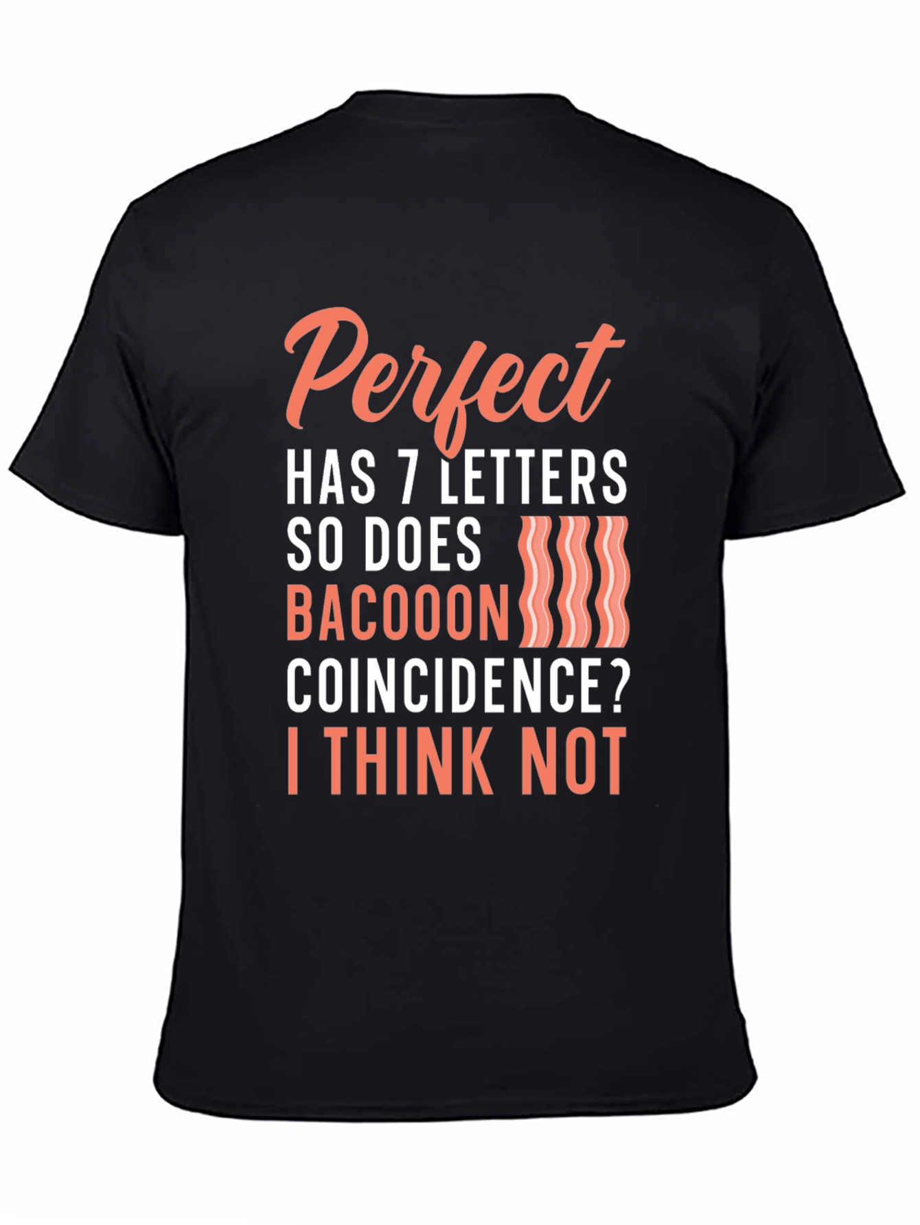Black Perfect Bacoon Funny T-Shirt view 4