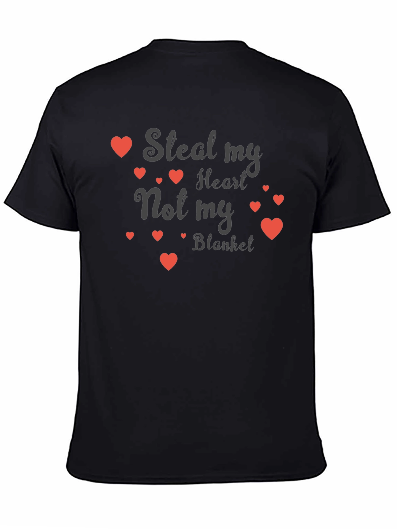 Black Steal My Heart Not My Blanket Funny Graphic Tee view 4