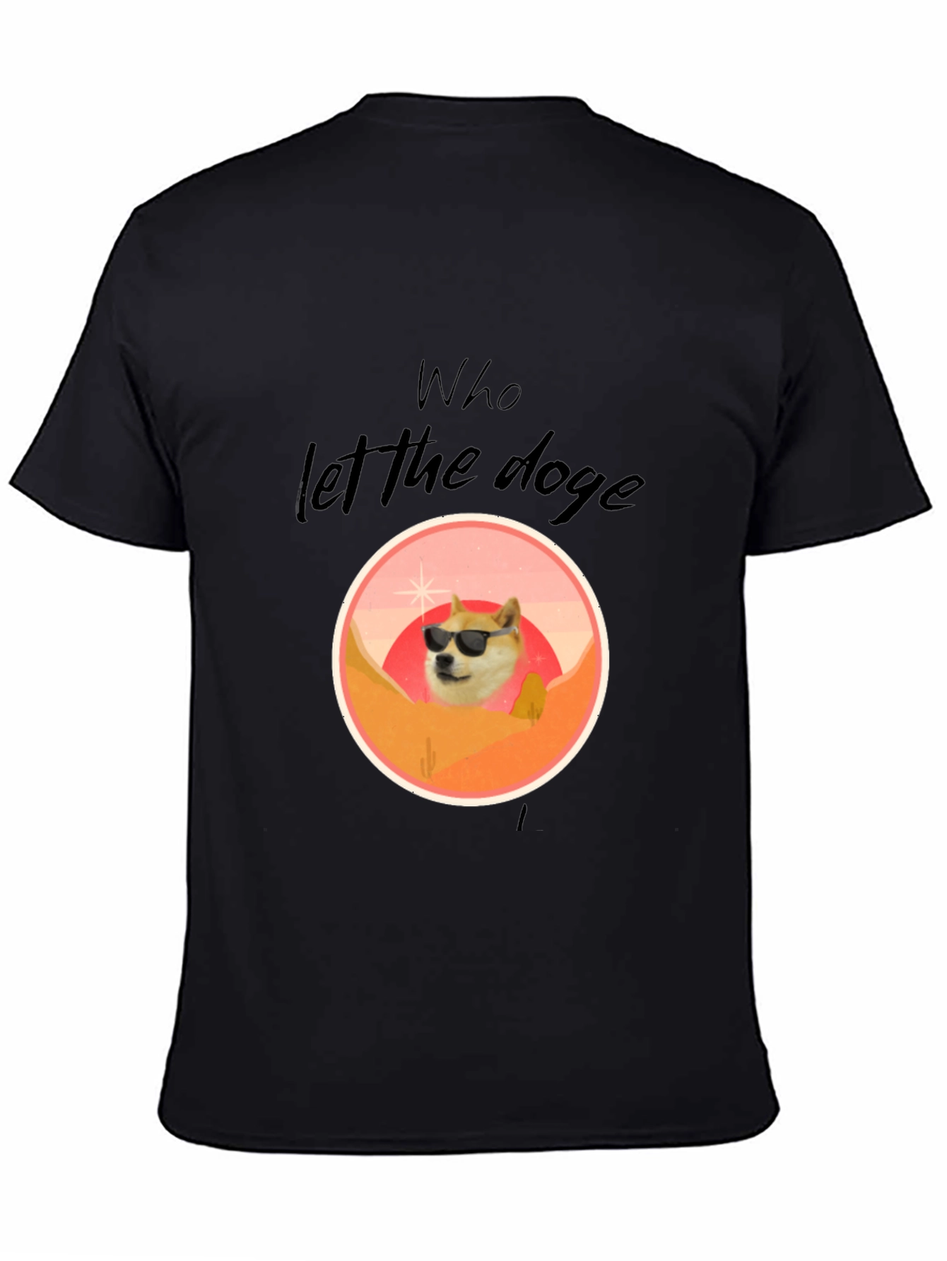 Black Who Let The Doge Out T-Shirt view 4