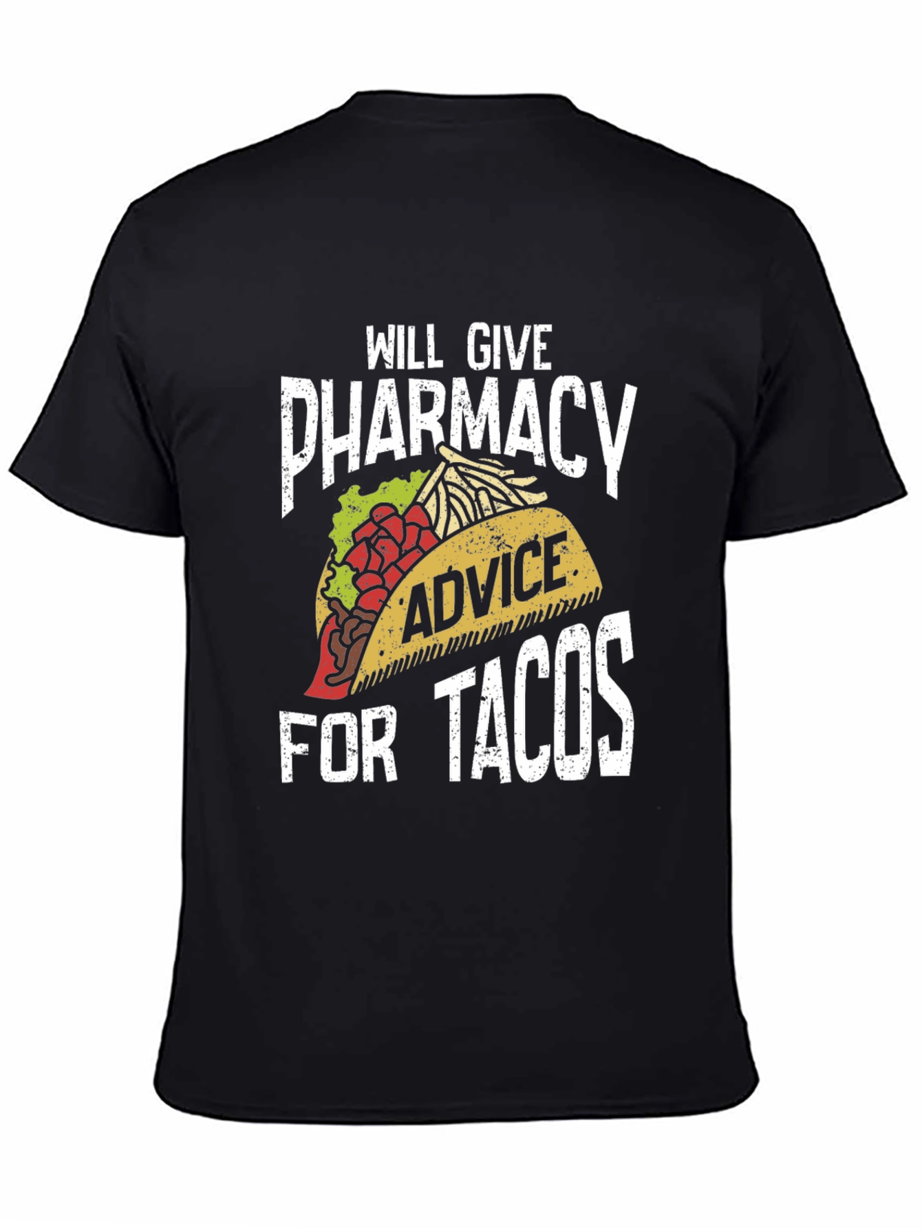 Black Pharmacy Advice for Tacos T-Shirt view 4