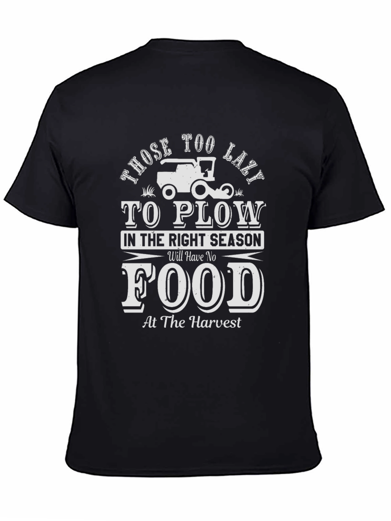 Black Lazy to Plow Farmer T-Shirt view 4