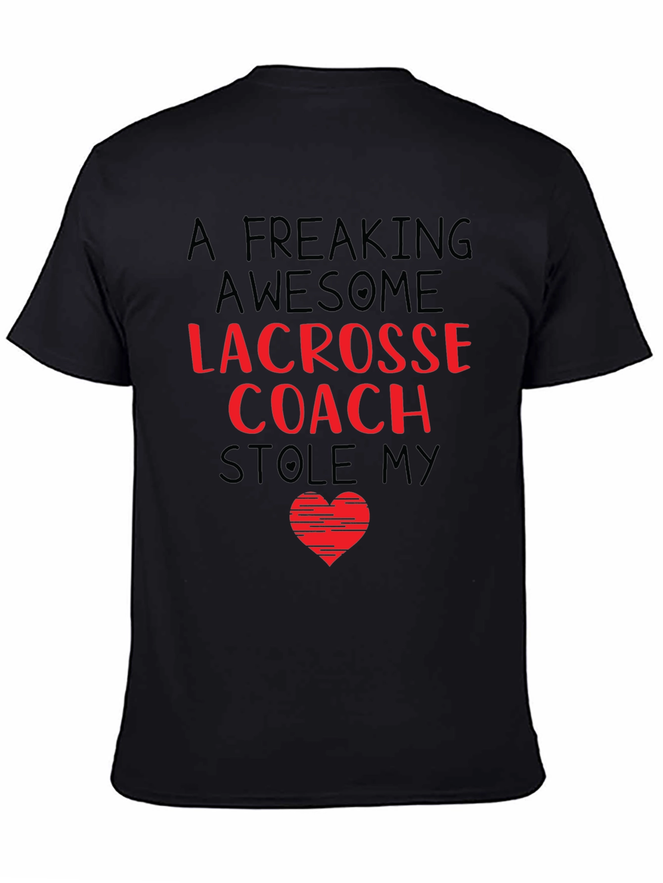 Black Awesome Lacrosse Coach Stole My Heart T-Shirt view 4