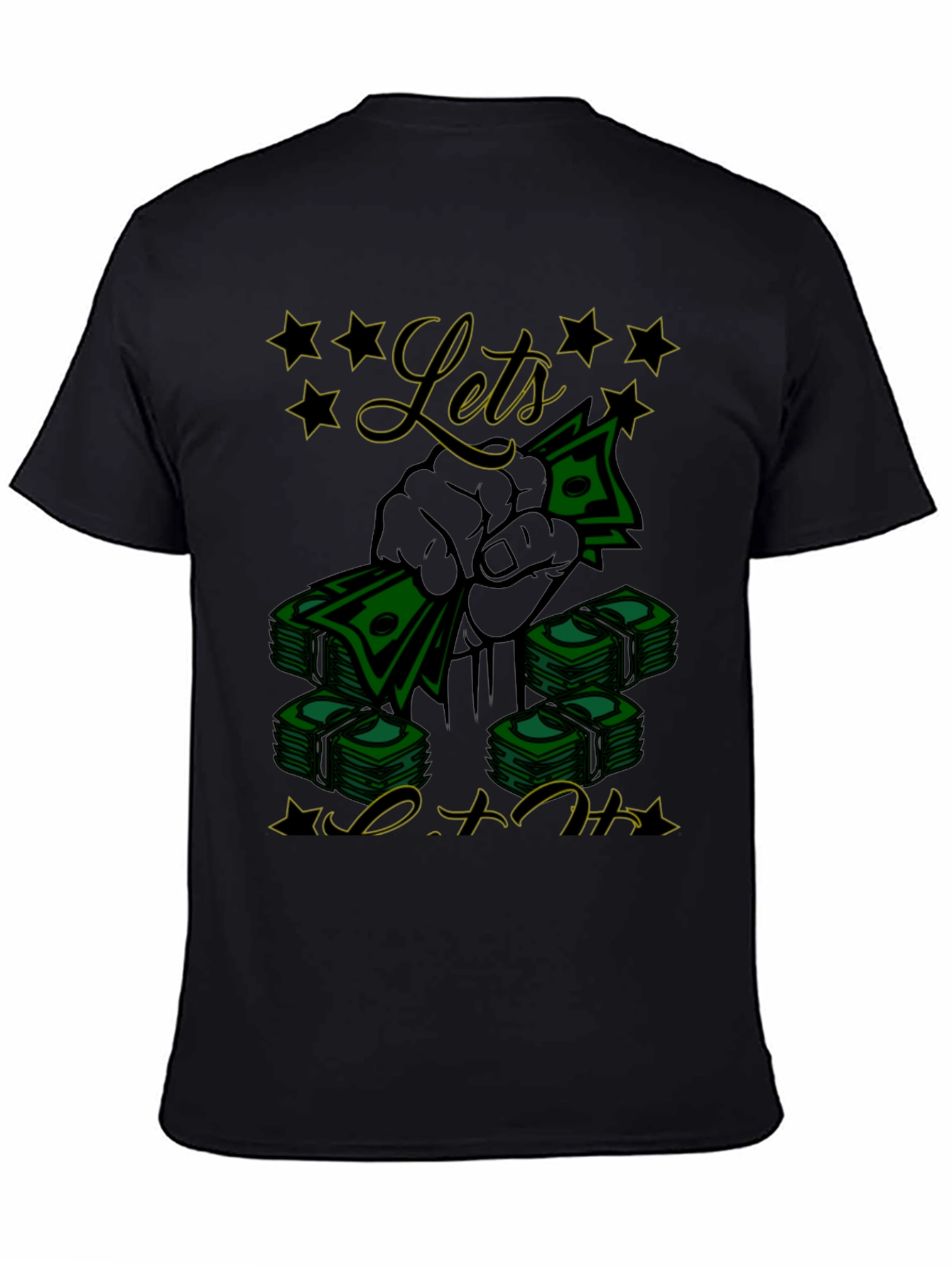Black Let's Get That Money Black T-Shirt view 4
