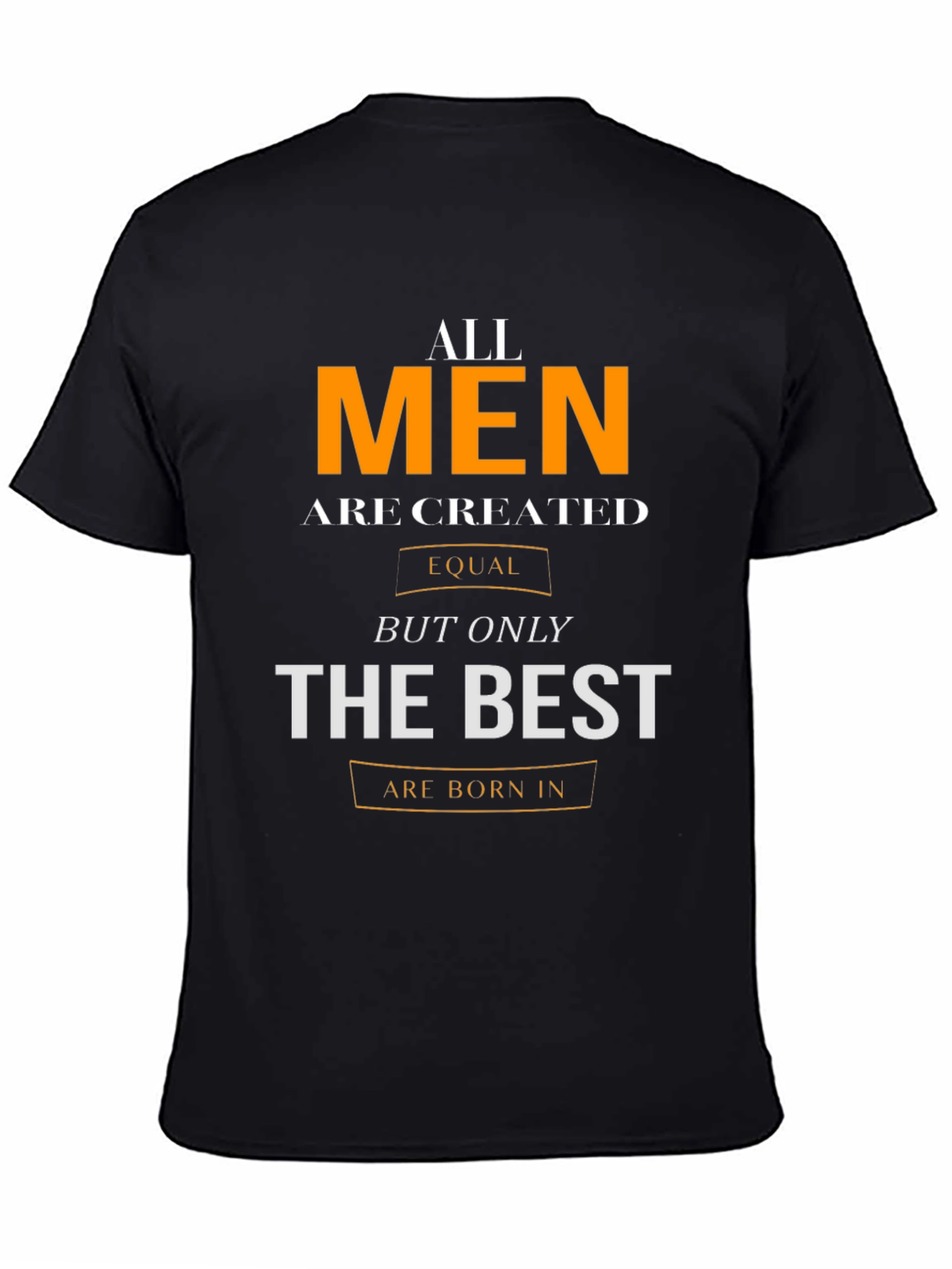 Black All Men Are Created Equal T-Shirt view 4