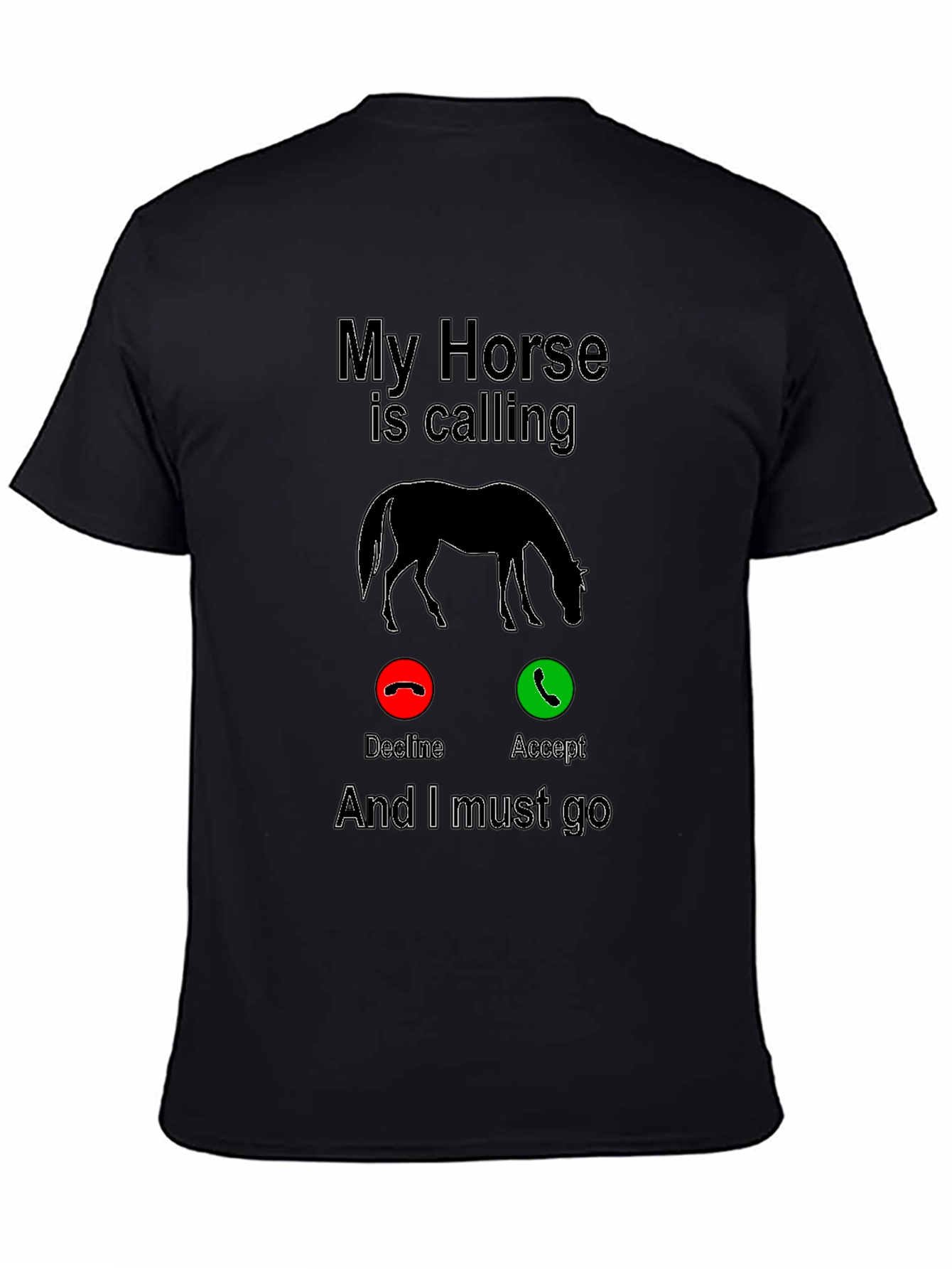 Black My Horse is Calling Funny Graphic T-Shirt view 4