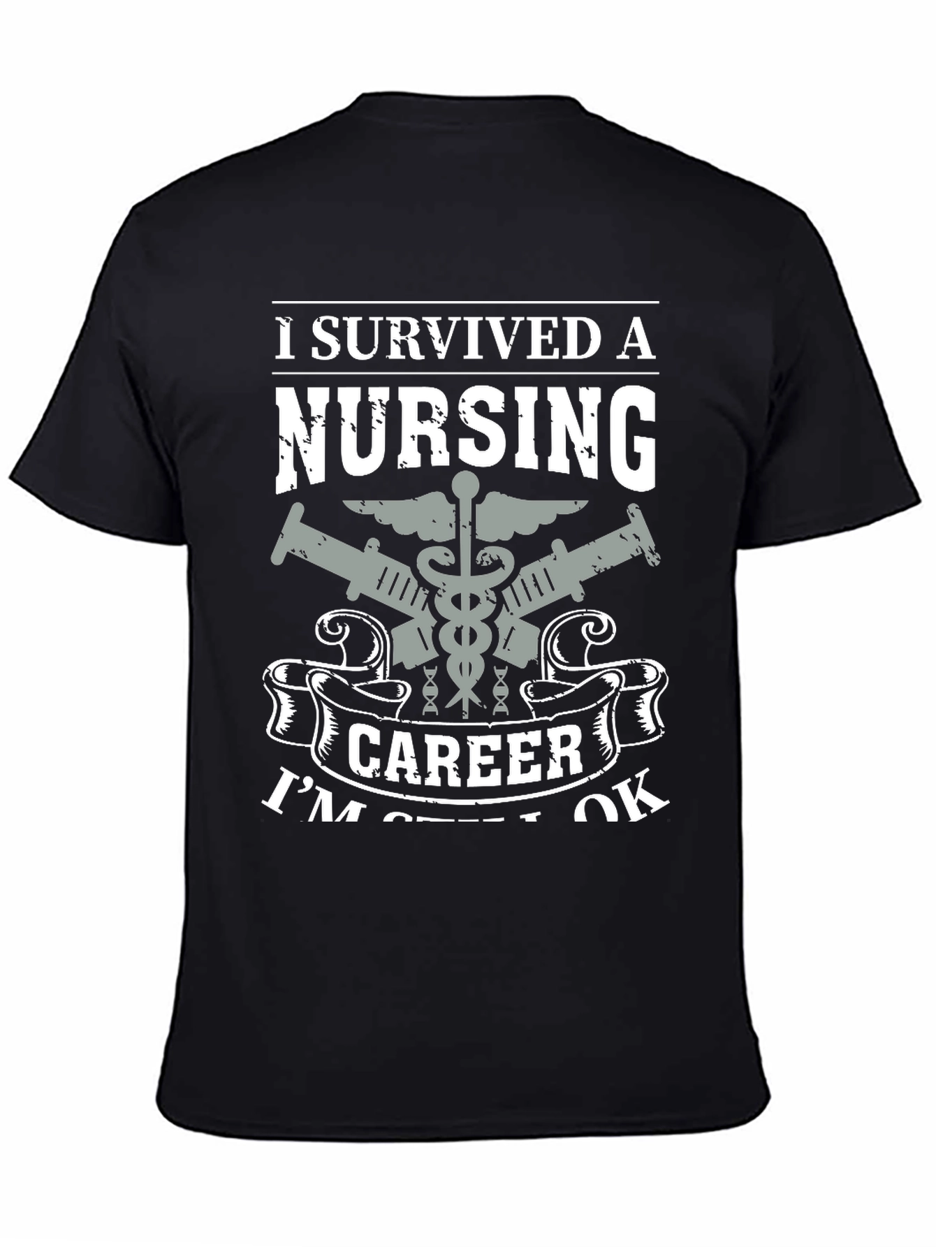 Black I Survived A Nursing Career Graphic T-Shirt view 4