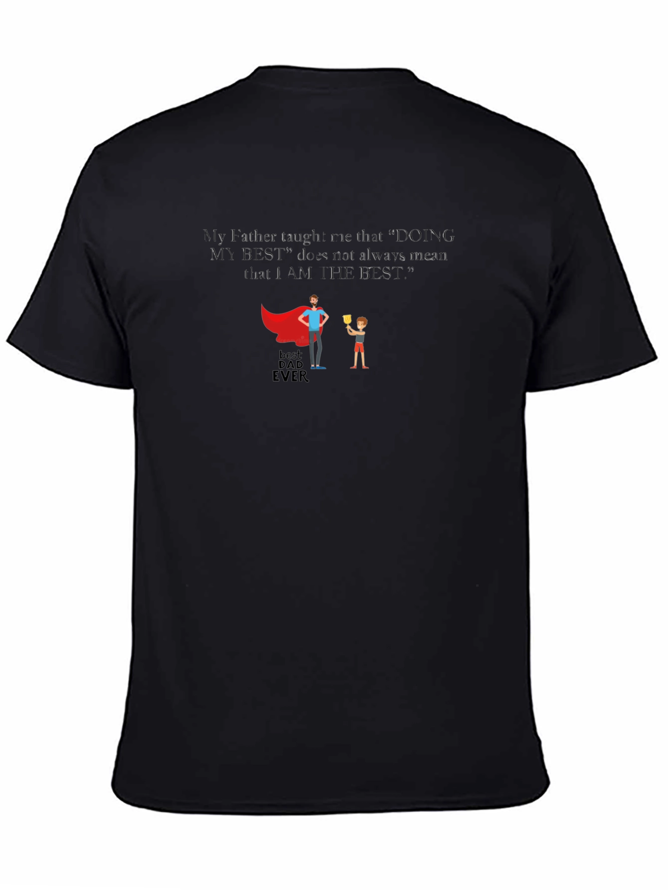 Black Best Dad Ever Graphic T-Shirt view 4