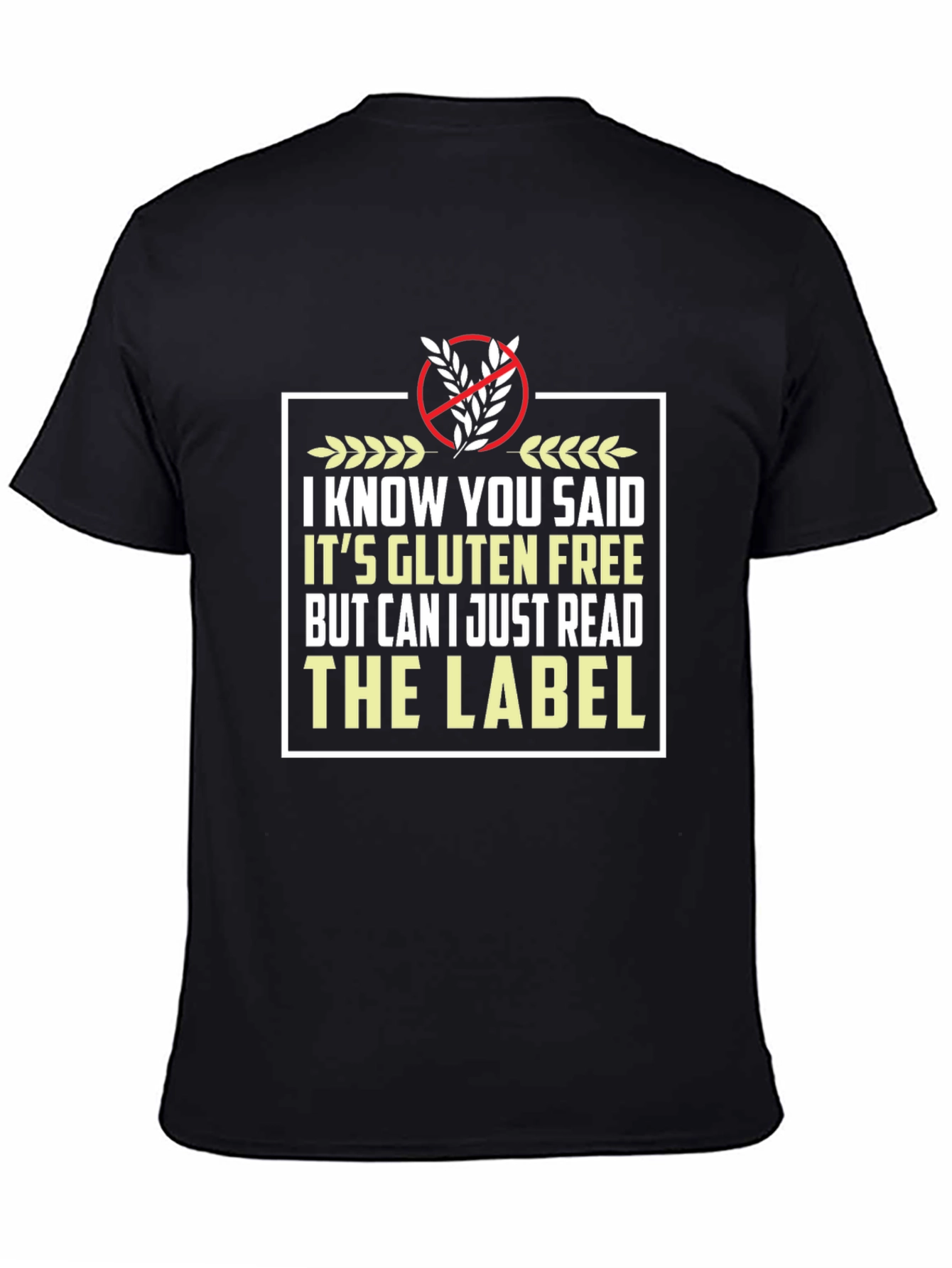 Gluten Free Label Novelty T-Shirt - 4