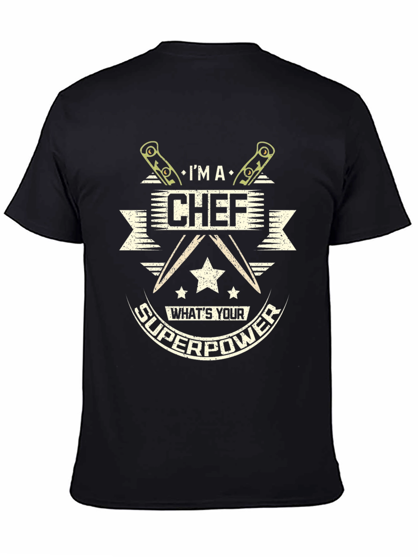 Black I'm A Chef What's Your Superpower T-Shirt view 4