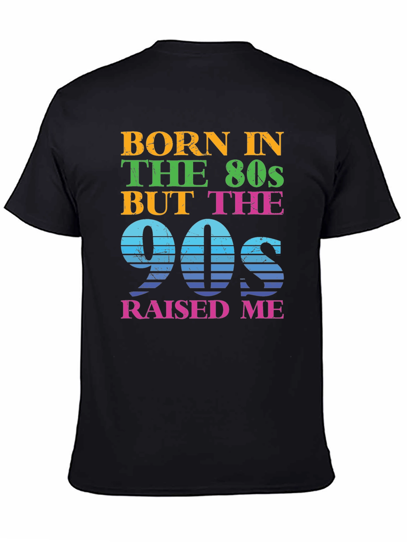 Black Born in the 80s Raised in the 90s T-Shirt view 4