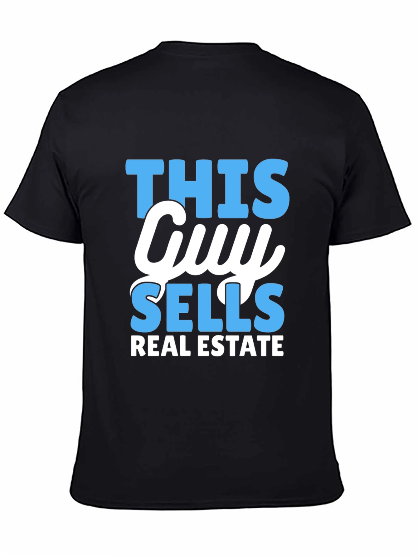 Black This Guy Sells Real Estate T-Shirt - Realtor Gift view 4