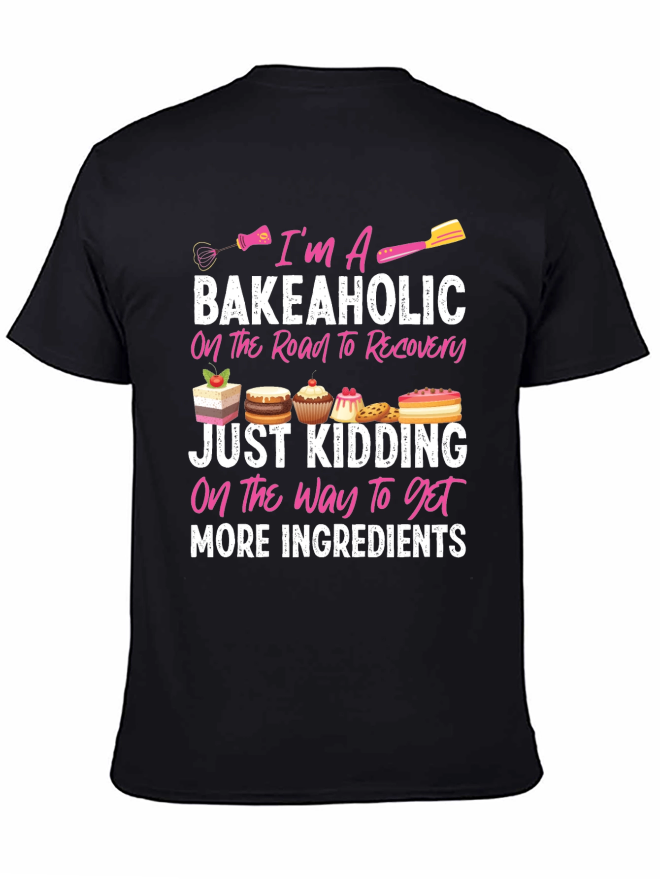 Black Bakeaholic T-Shirt: Baking Lover Tee view 4