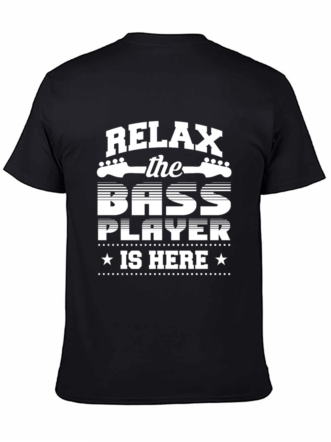 Black Relax, the Bass Player is Here - Novelty T-Shirt view 4
