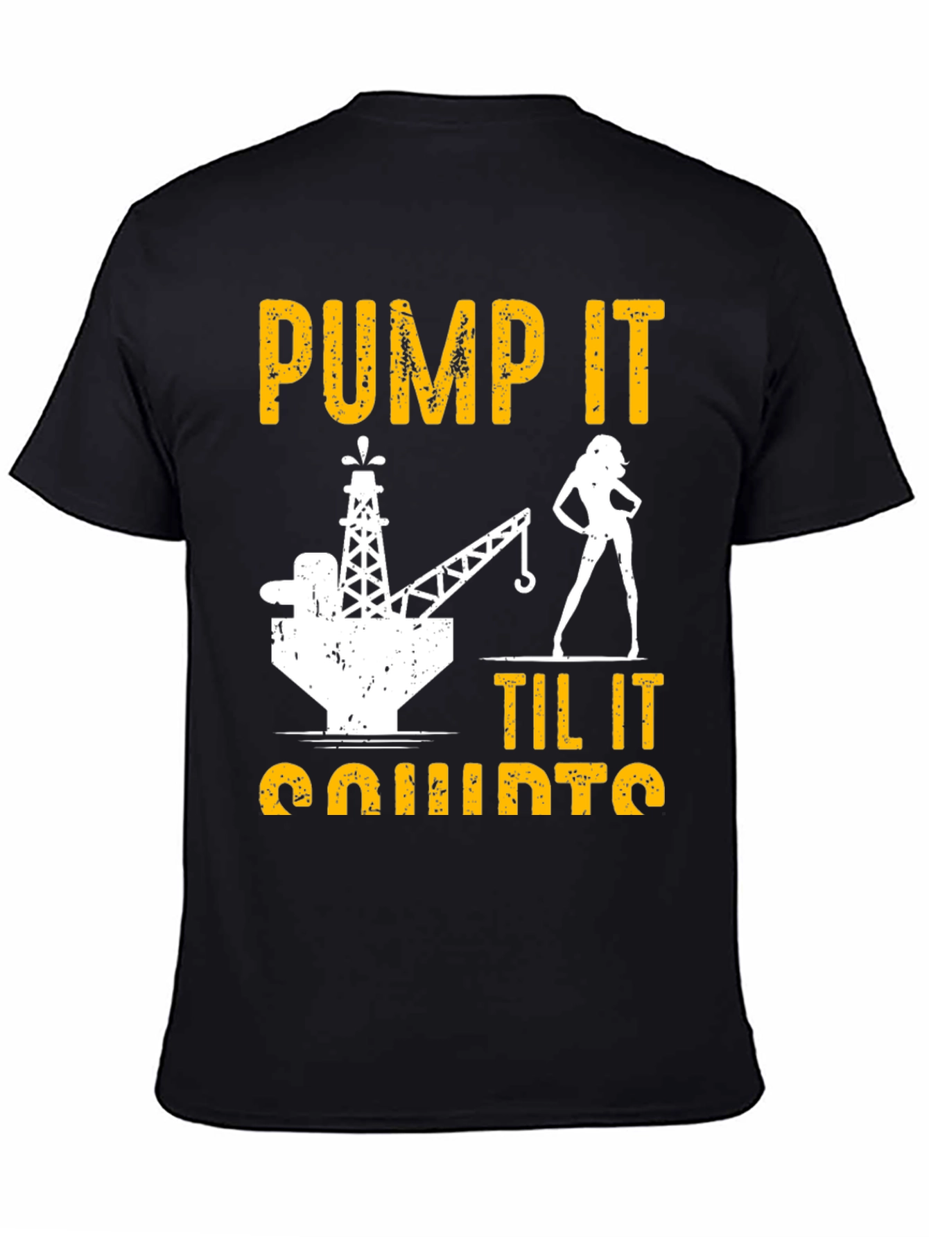 Black Pump It Til It Quirts Black T-Shirt view 4