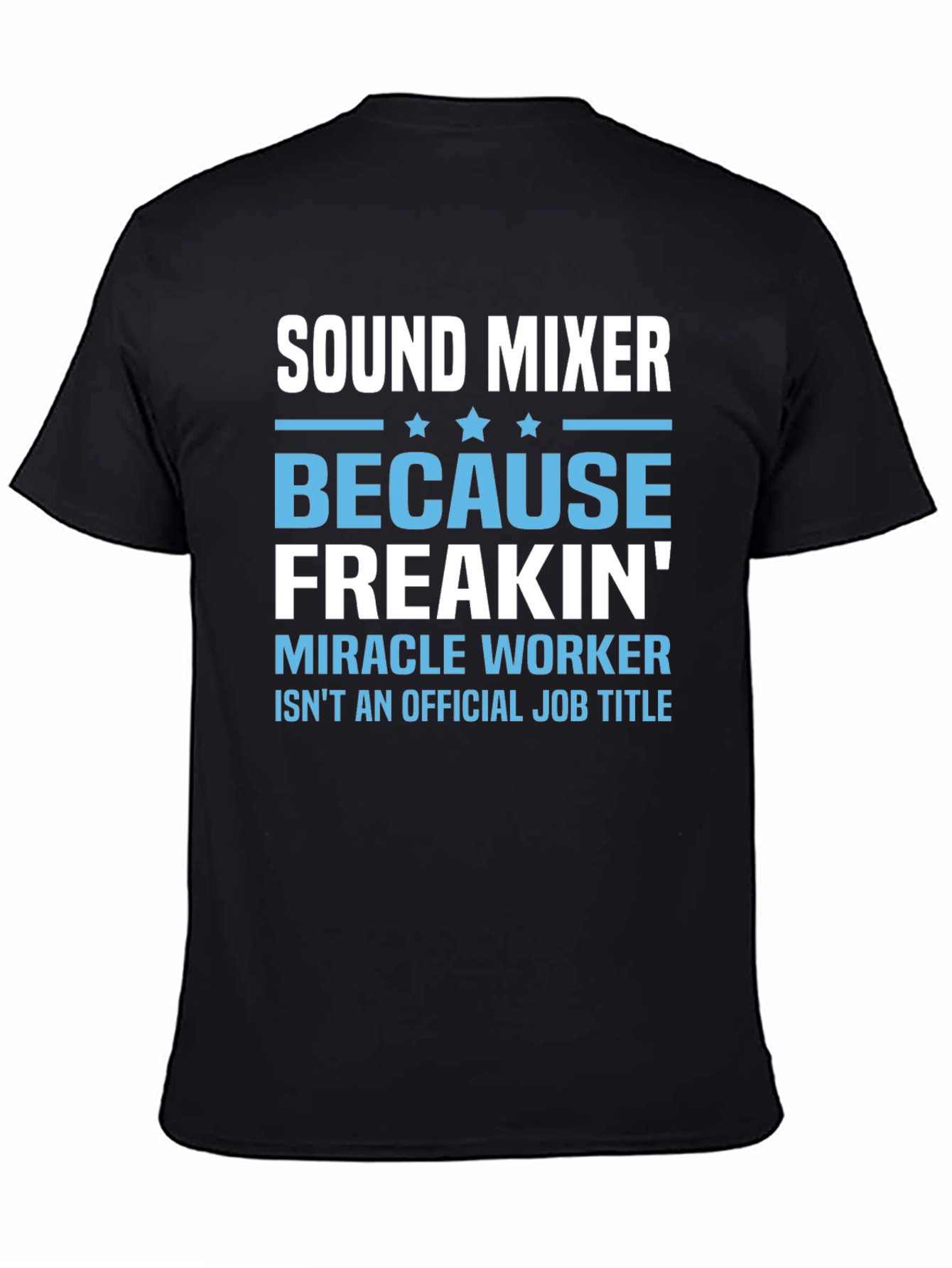 Black Sound Mixer Funny Job Title T-Shirt view 4