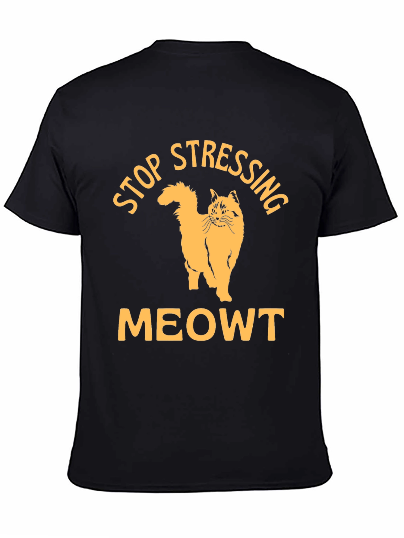 Black Stop Stressing Meowt Black T-Shirt view 4