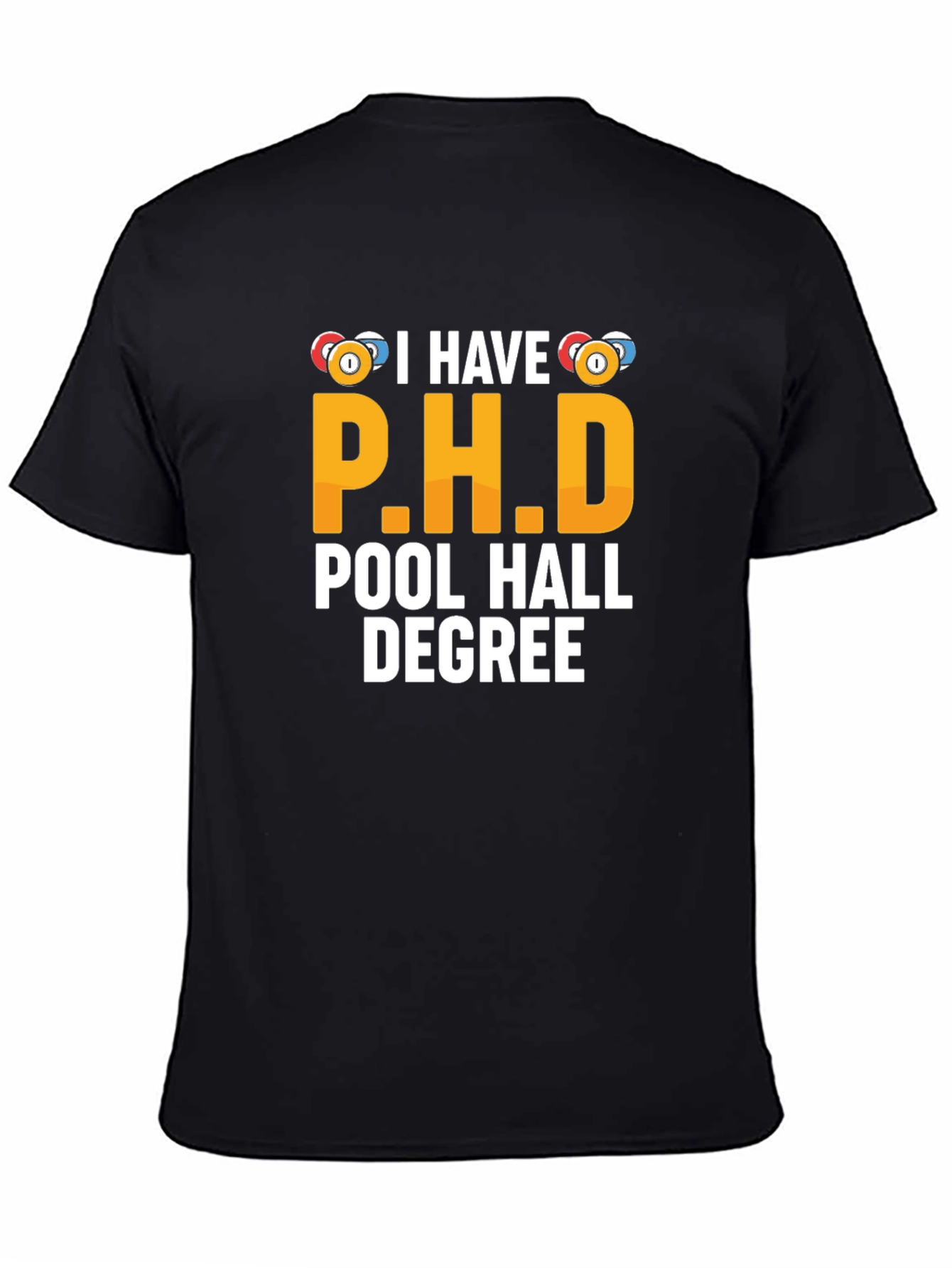 Pool Hall Degree T-Shirt - Funny Billiards Gift - 4