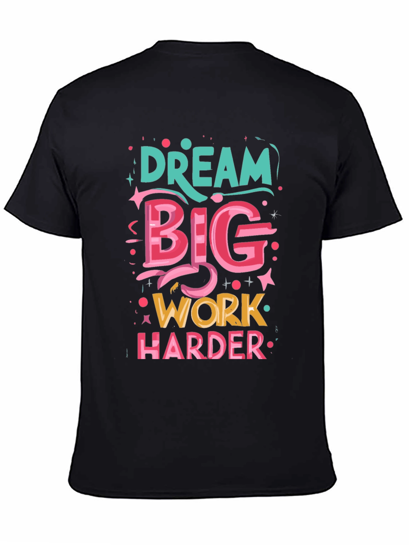 Black Dream Big T-Shirt: Motivational Graphic Tee view 4