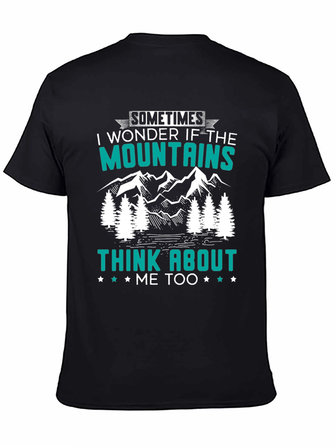 Black Mountains Think About Me T-Shirt view 4
