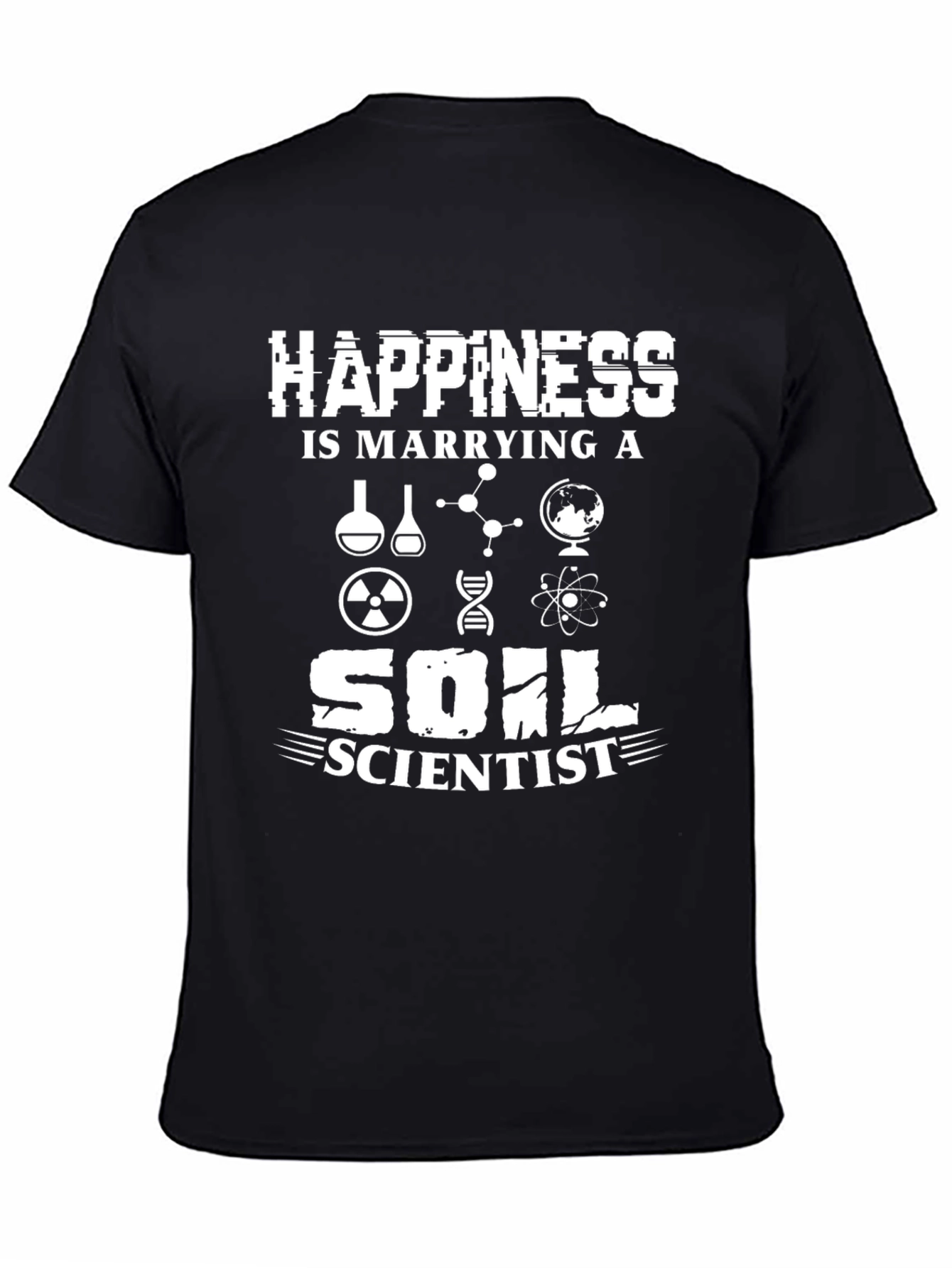 Black Happiness is Marrying a Soil Scientist T-Shirt view 4