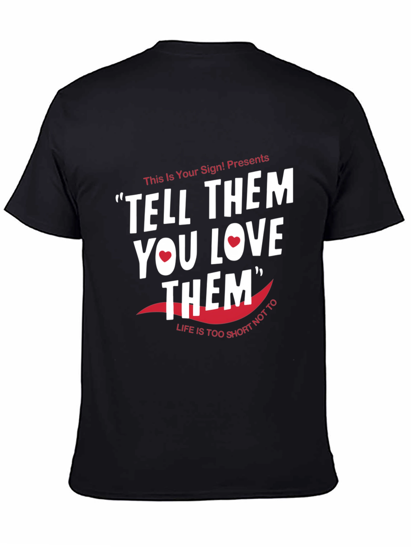 Black Tell Them You Love Them Graphic Tee view 4