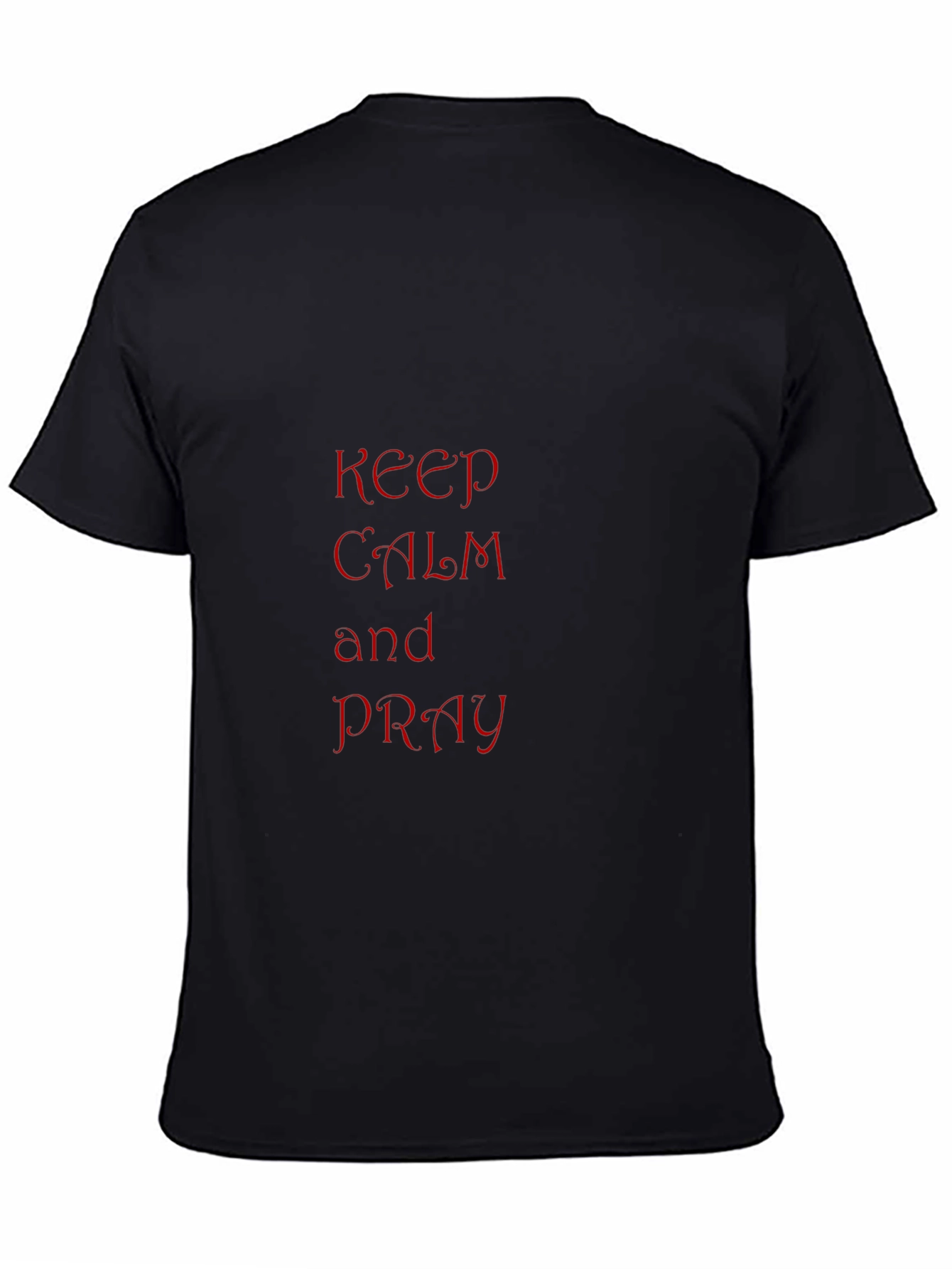 Black Keep Calm and Pray T-Shirt - Black view 4