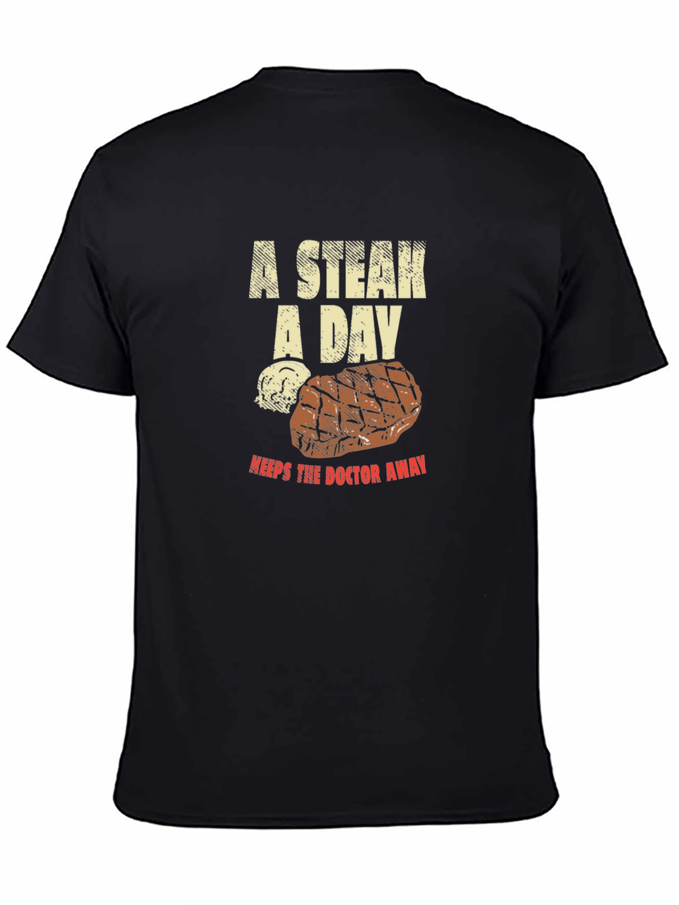 Black Funny Steak Lover T-Shirt - A Steak A Day Graphic Tee view 4