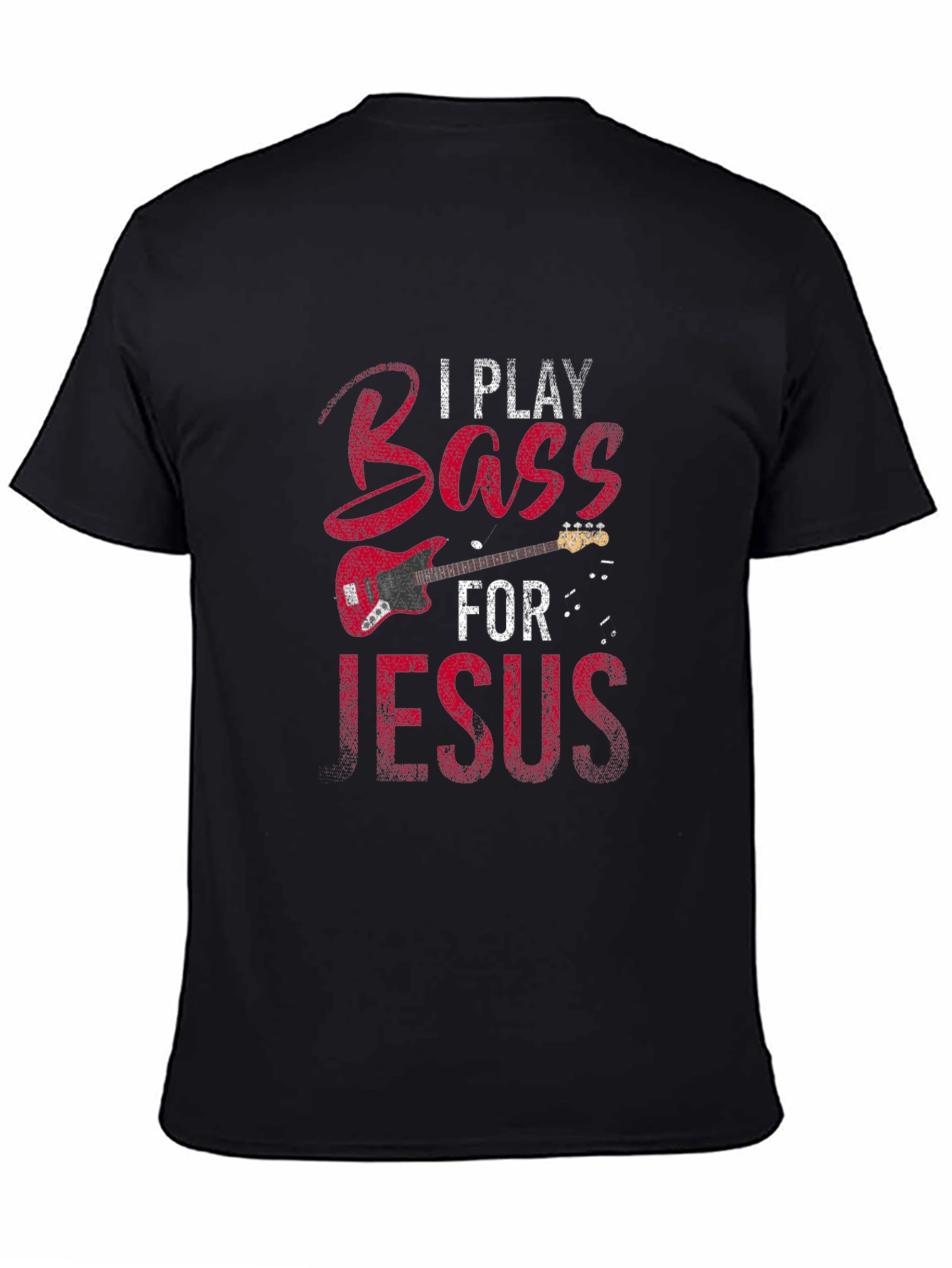 Black I Play Bass for Jesus T-Shirt view 4