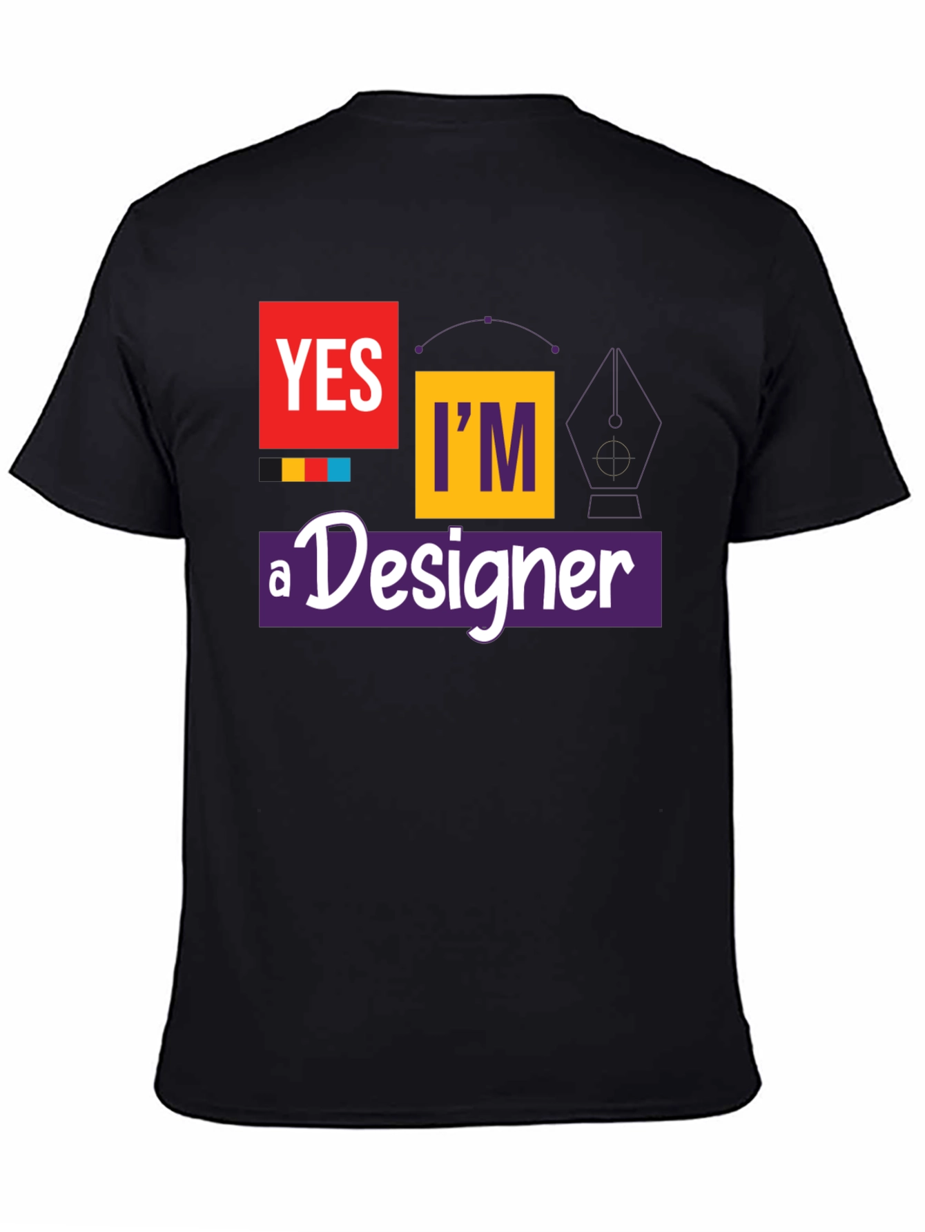 Black Yes I'm A Designer T-Shirt - Graphic Tee view 4