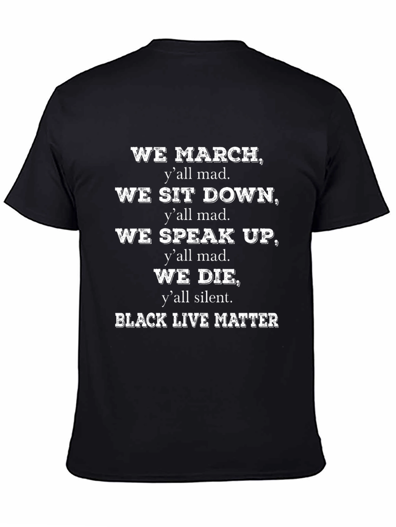 Black Lives Matter Statement T-Shirt - 4