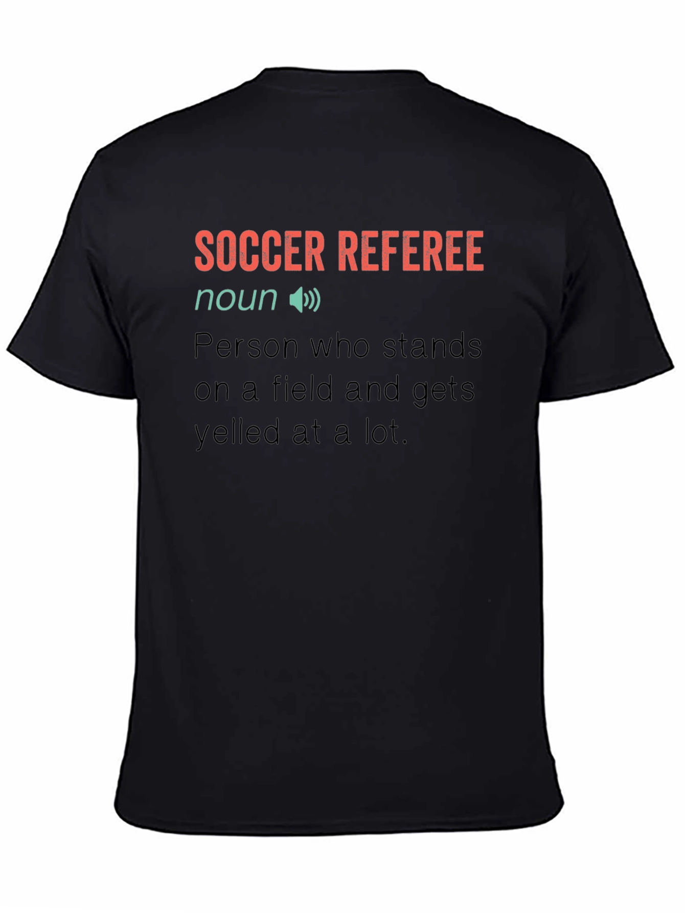 Black Soccer Referee Definition T-Shirt view 4