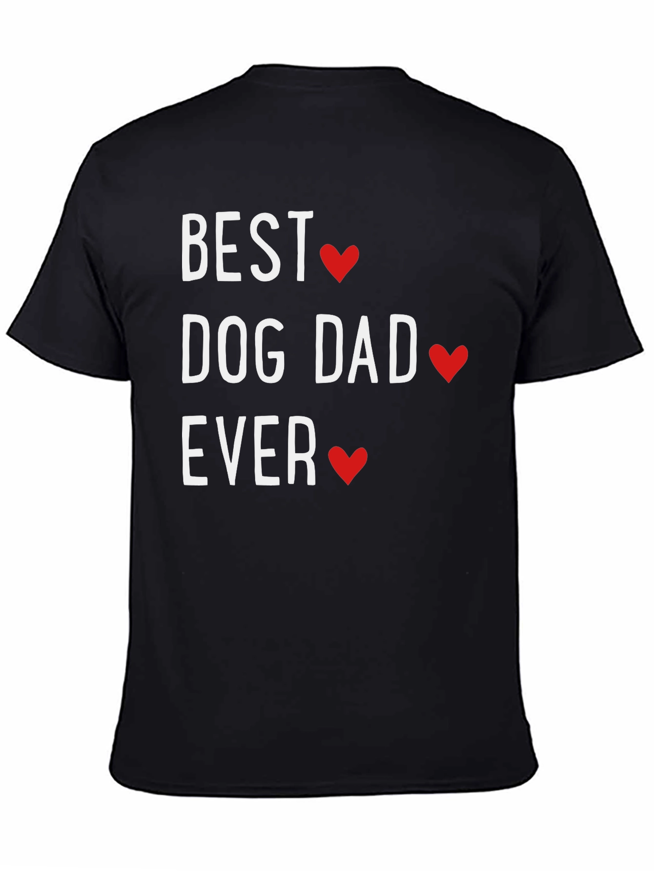 Black Best Dog Dad Ever T-Shirt view 4