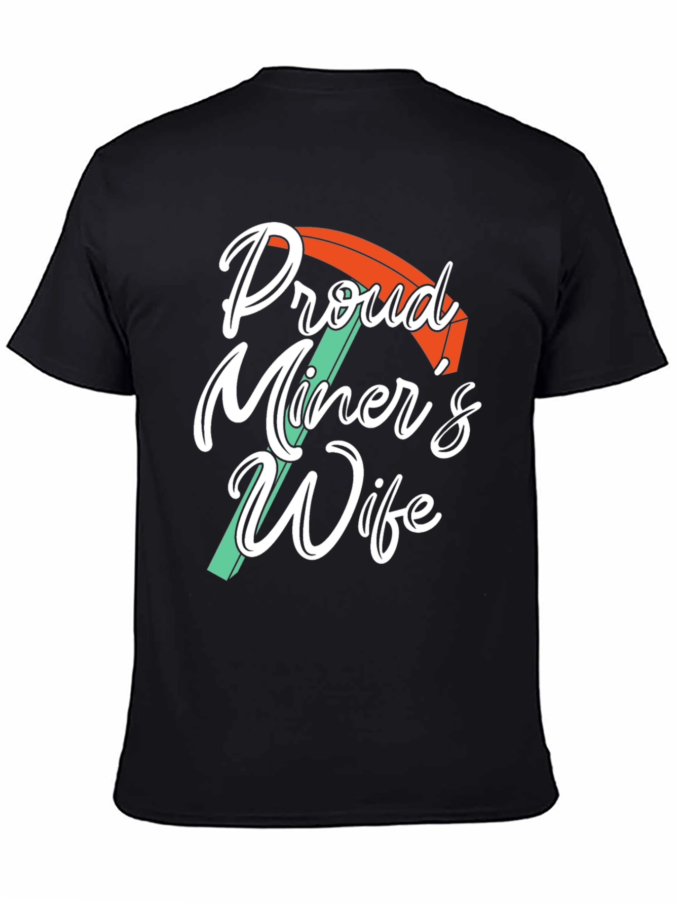 Black Proud Miner's Wife Black Graphic Tee Shirt view 4