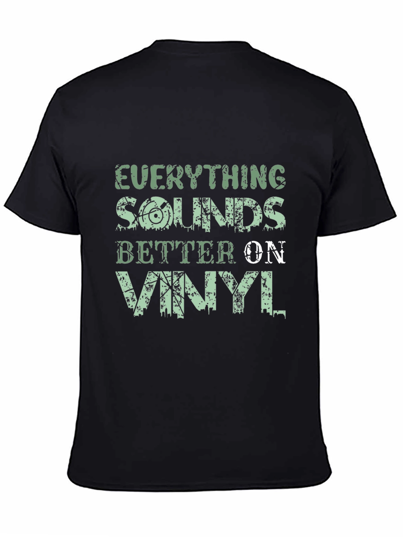 Black Everything Sounds Better on Vinyl T-Shirt view 4