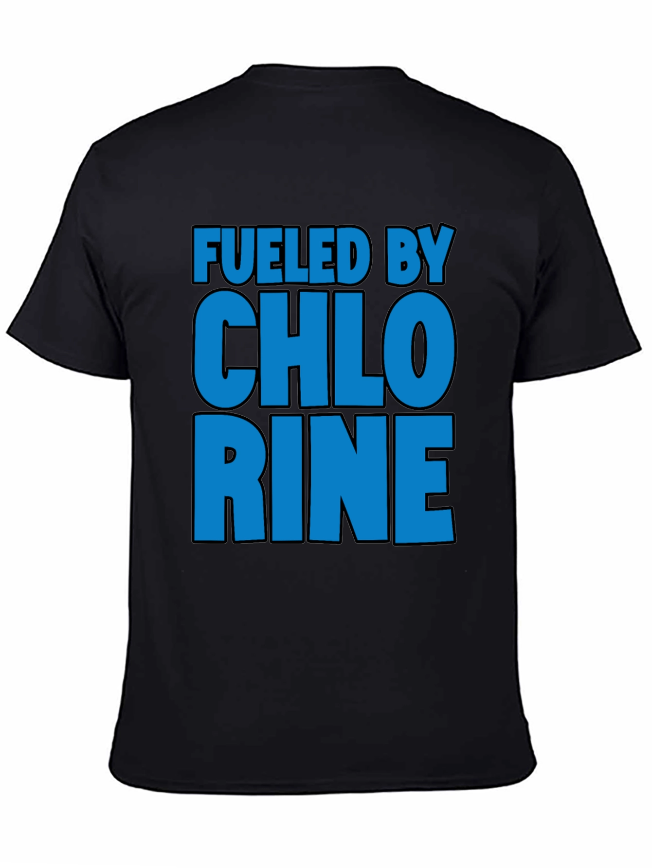 Fueled by Chlorine T-Shirt, Swim Team Apparel - 4