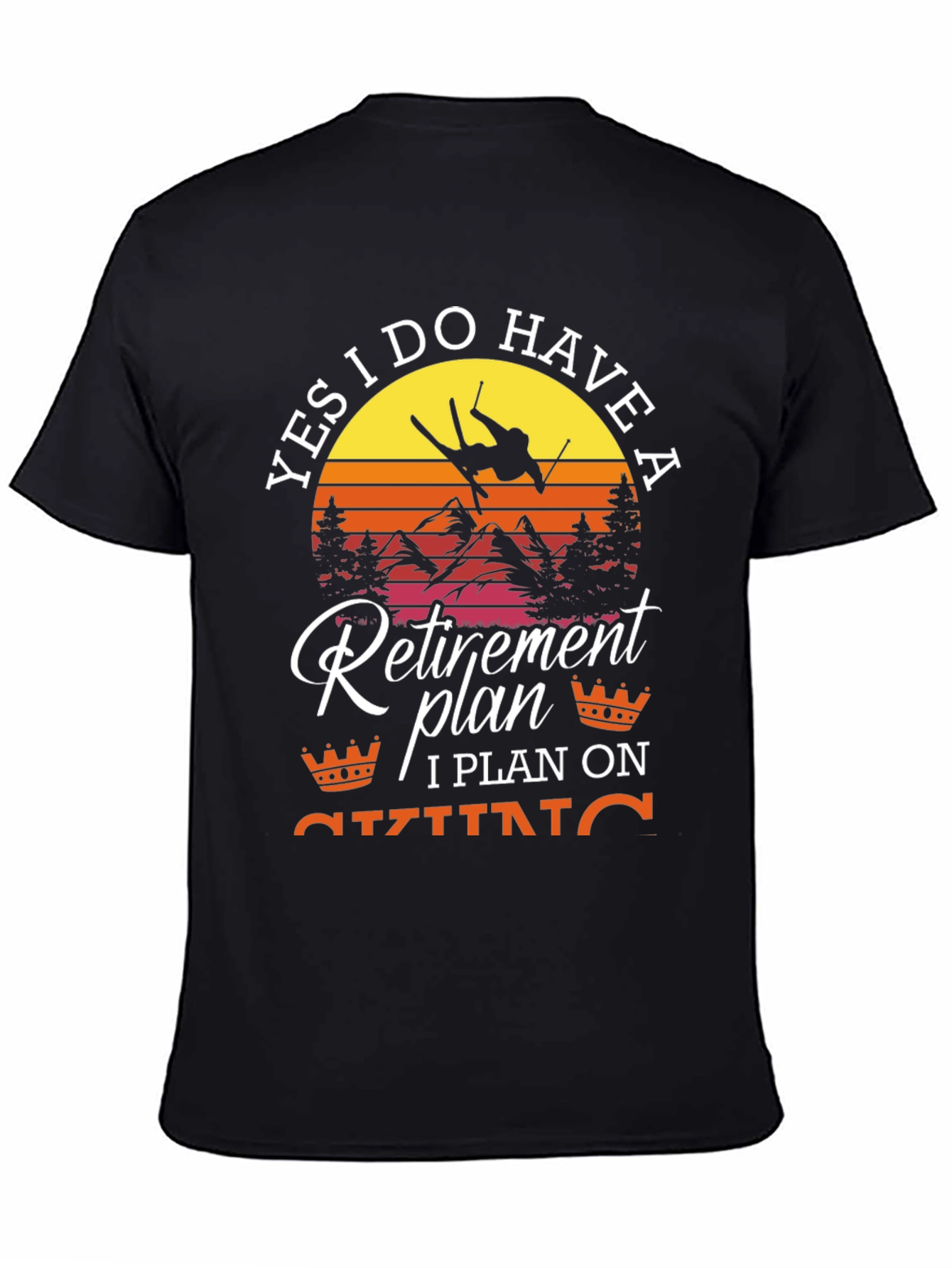 Black Retirement Plan Skiing T-Shirt view 4