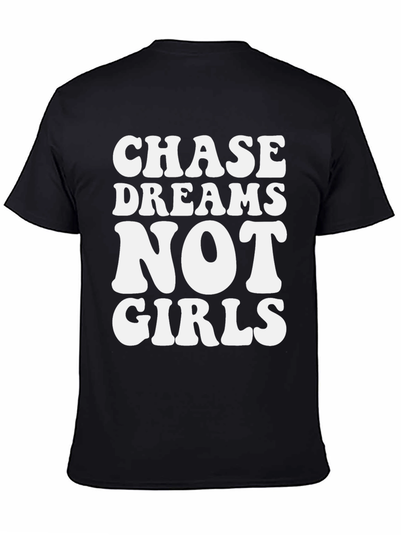 Black Chase Dreams Not Girls Graphic Tee - Black Casual T-Shirt view 4