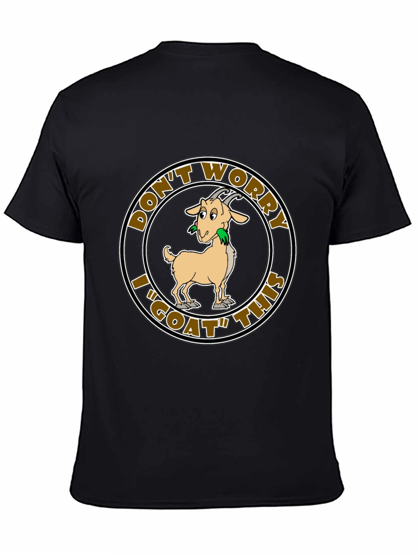 Black Don't Worry I "GOAT" This Funny T-Shirt view 4