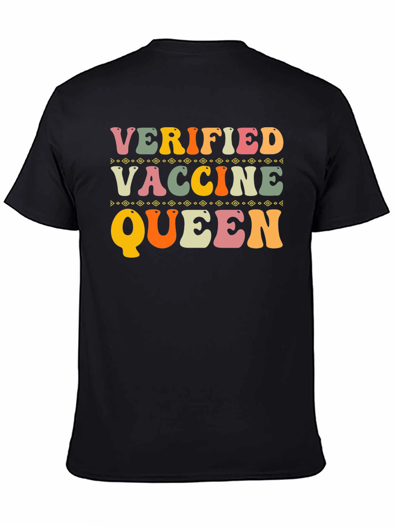 Black Verified Vaccine Queen T-Shirt view 4