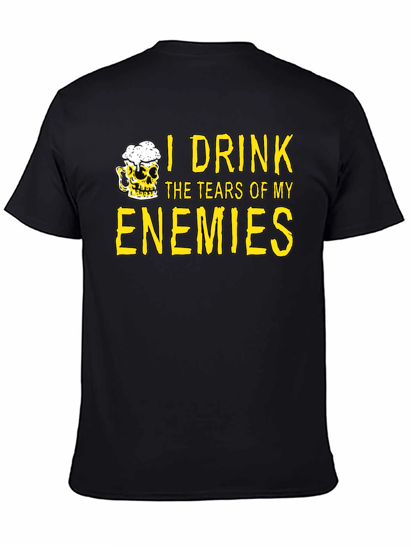Black I Drink the Tears of My Enemies T-Shirt view 4