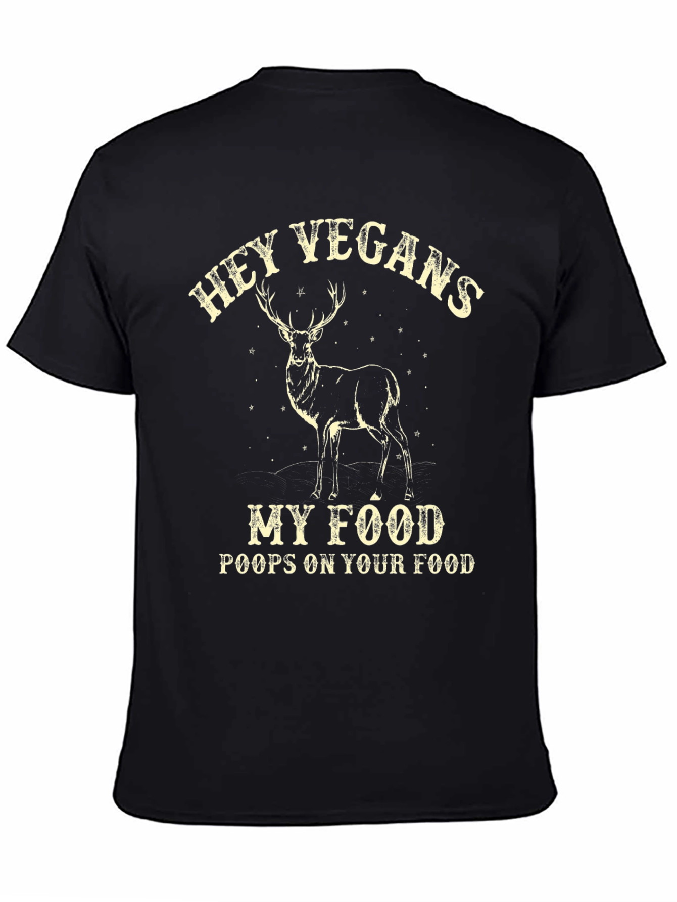 Black Hey Vegans T-Shirt - Deer 'Poops on Your Food' Black Cotton Tee view 4