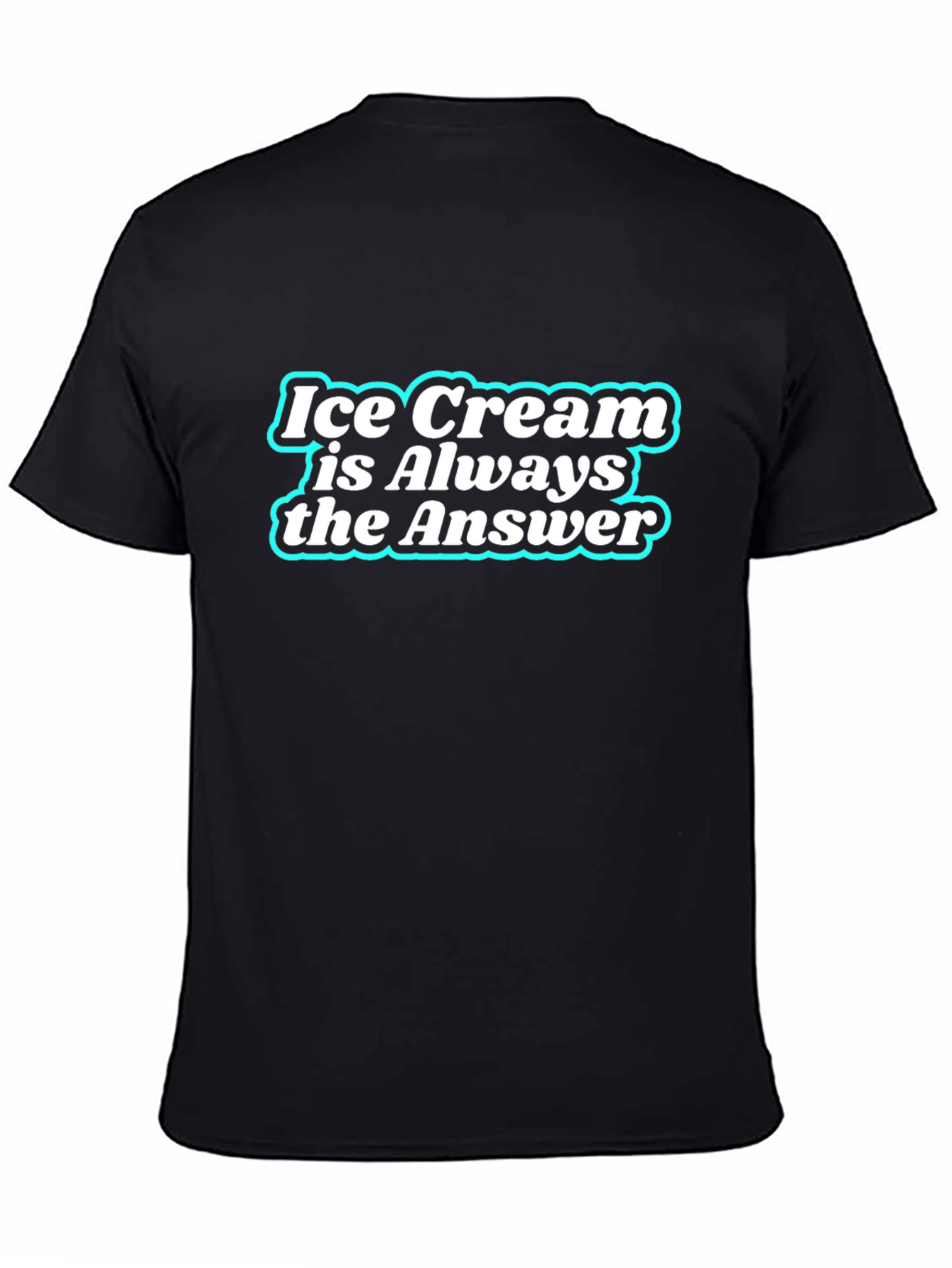 Black Ice Cream is Always the Answer T-Shirt view 4